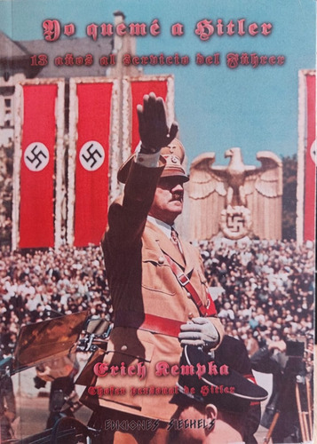 Warbooks - Libro De Guerra: Yo Quemé A Hitler