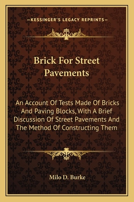 Libro Brick For Street Pavements: An Account Of Tests Mad...