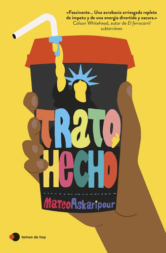 Trato Hecho, de MATEO ASKARIPOUR. Editorial Ediciones Temas de Hoy, tapa blanda en español