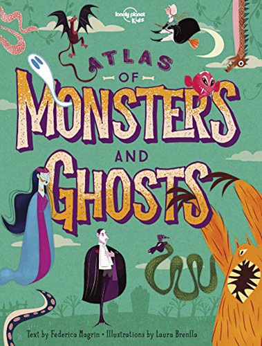Lonely Planet Kids Atlas of Monsters and Ghosts 1 (Libro en Inglés), de Kids, Lonely Planet. Editorial Lonely Planet, tapa pasta dura, edición 1 en inglés, 2019