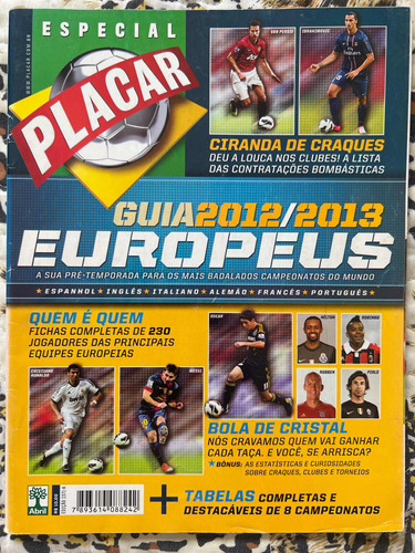 Revista Placar N° 1371a - Guia Europeus 2012/2013
