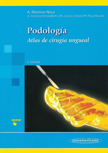 Podologia - Incluye Version Digital - Martinez Nova, A