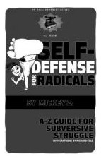 Libro Self Defense For Radicals : A To Z Guide For Subver...