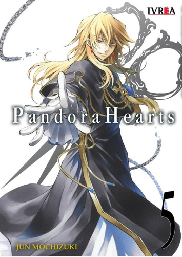 Pandora Hearts 05 - Jun Mochizuki