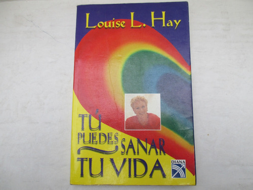 Louise L. Hay, Tú Puedes Sanar Tu Vida, Diana