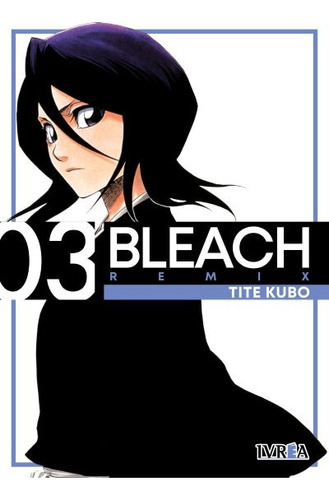 Manga Bleach Remix 3en1 Tomo #03 Ivrea Argentina