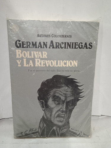 Bolívar Y La Revolucion
