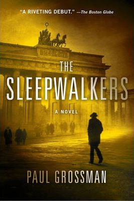 Libro The Sleepwalkers - Paul D. Grossman