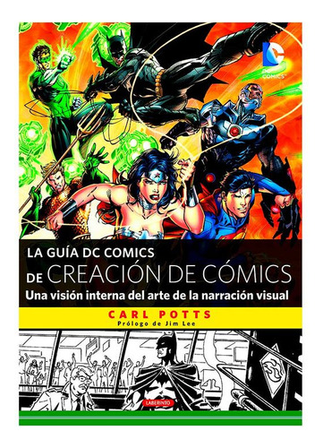Libro La Guía Dc Comics De Creación De Cómics