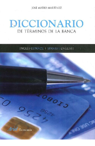 Libro Diccionario De Términos De La Banca De José Mateo   Ma