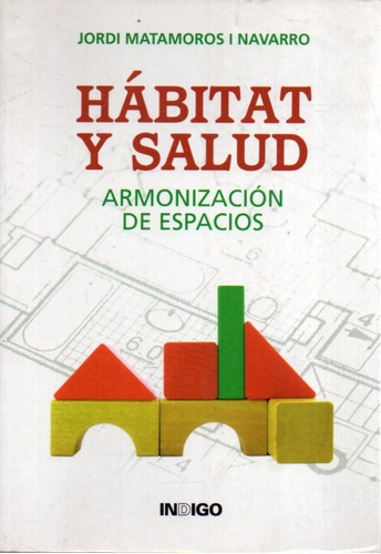 Habitat Y Salud Jordi Matamoros 