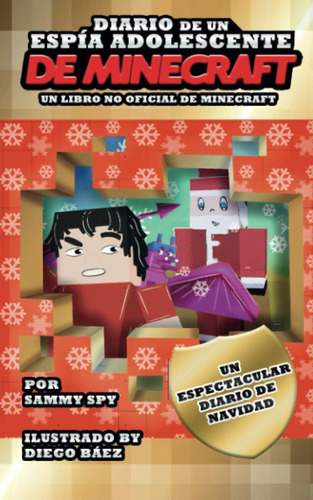 Libro: Diario De Un Espía Adolescente De Minecraft: Edición