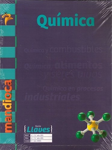 Quimica 4/5. Combus.alim De Mandioca  Llaves