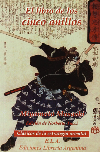El Libro De Los Cinco Anillos - Misashi, Miyamoto