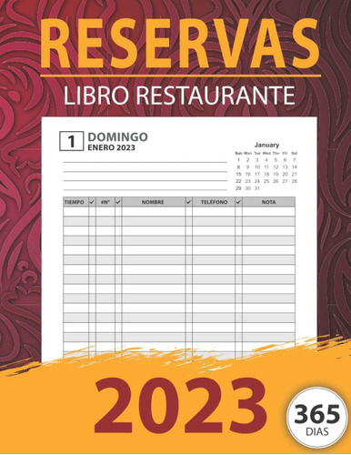 Libro: Libro De Reservas Para El Restaurante 2023: Observaci