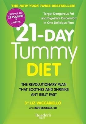 21-day Tummy Diet : A Revolutionary Plan That Soothes And Sh