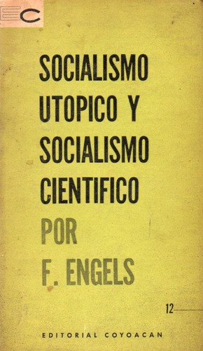 Engels - Socialismo Utopico Y Socialismo Cientifico Coyoacan