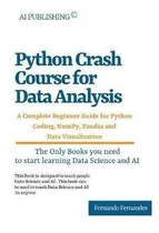 Comprar Python Crash Course For Data Analysis : A Complete Beginn...