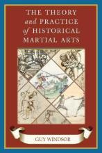 Libro The Theory And Practice Of Historical Martial Arts ...