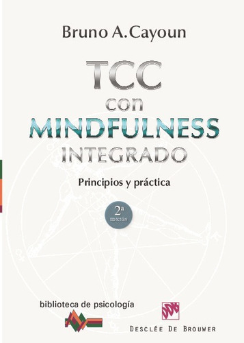 Terapia Cognitivo-conductual Con Mindfulness Integrado - Cay