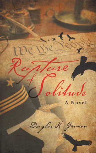 Libro: En Ingles Rupture Of Solitude: A Novel