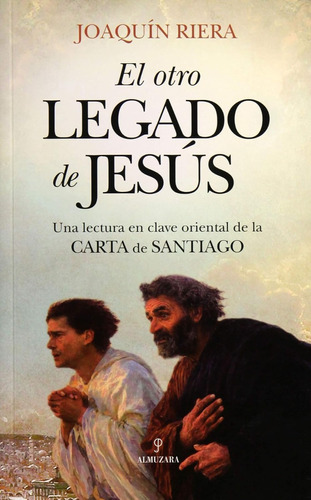 El Otro Legado De Jesús - Joaquín Riera - Nuevo - Original