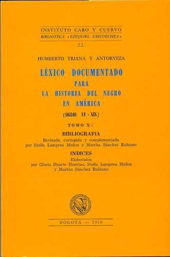 Libro Léxico Documentado Para La Historia Del Negro En Amér