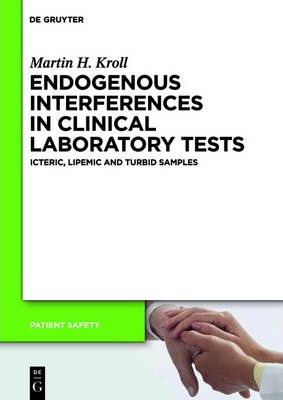 Libro Endogenous Interferences In Clinical Laboratory Tes...