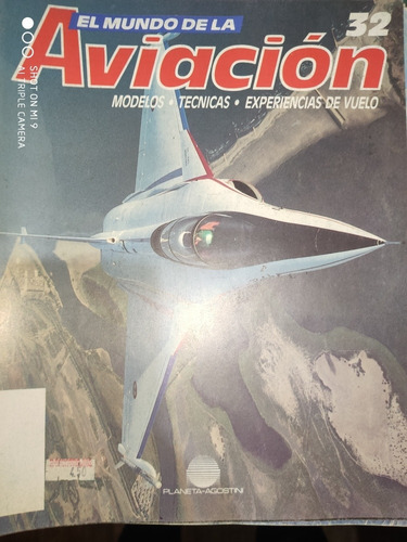 El Mundo De La Aviacion Fasciculo Numero 32 Planeta Agostini