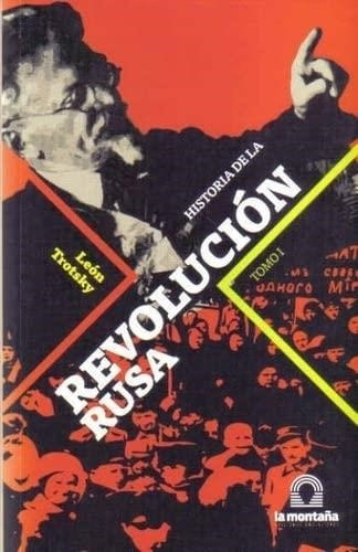 Historia De La Revolucion Rusa Tomo 1 Y 2 - Trotsky, Leon