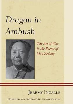 Libro Dragon In Ambush : The Art Of War In The Poems Of M...