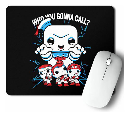 Mouse Pad Who You Gonna Call? (d1536 Boleto.store)