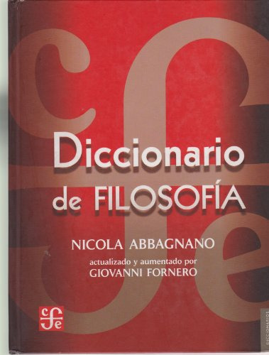 Libro Diccionario De Filosofia  De Abbagnano Nicola  Fce