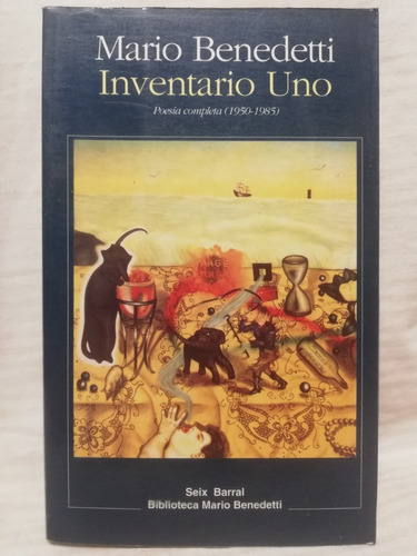 Inventario Uno, Poesia Completa (1950-1985), Mario Benedetti