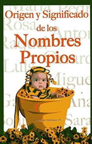 Libro Origen Y Significado De Los Nombres Propios Zku