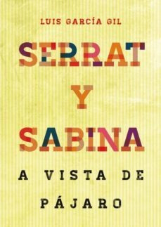 Serrat & Sabina, Luis García Gil, T&b