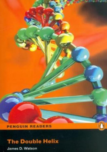 Double Helix, The - Penguin Readers Level 6 - Book With Audio Cd, De Watson, James D.. Penguin Readers, Vol. 1. Editorial Longman Penguin (pearson), Capa Brochura Em Inglês