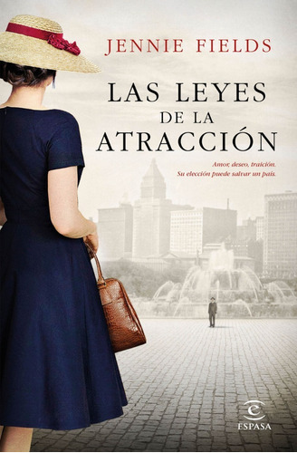 Las Leyes De La Atracción, De Jennie Fields., Vol. No. Editorial Espasa, Tapa Blanda En Español, 0