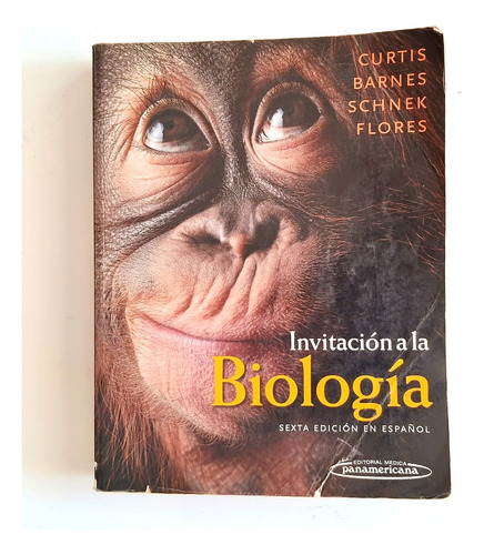 Invitación A La Biología. Curtis. Sexta Edición.