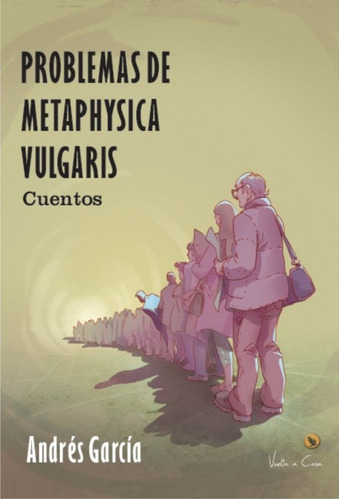 Imagen 1 de 1 de Libro: Problemas De Metaphysica Vulgaris
