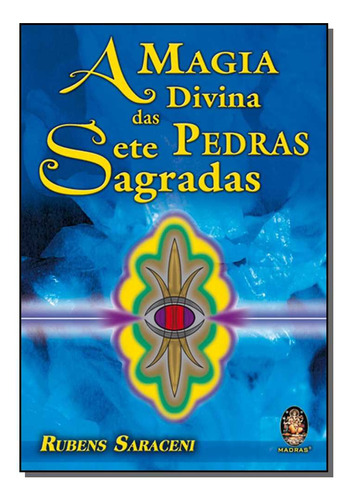 Libro Magia Divina Das Sete Pedras Sagradas De Saraceni Rube