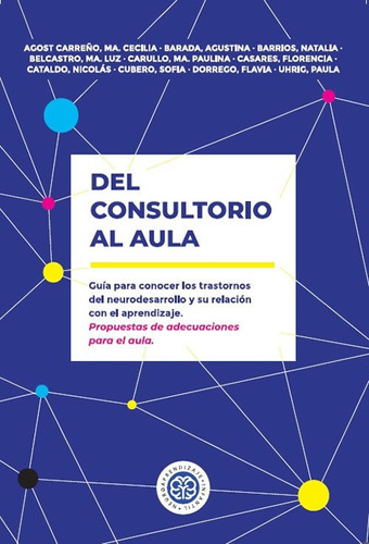 Carreño Del Consultorio Al Aula Guía De Neurodesarrollo