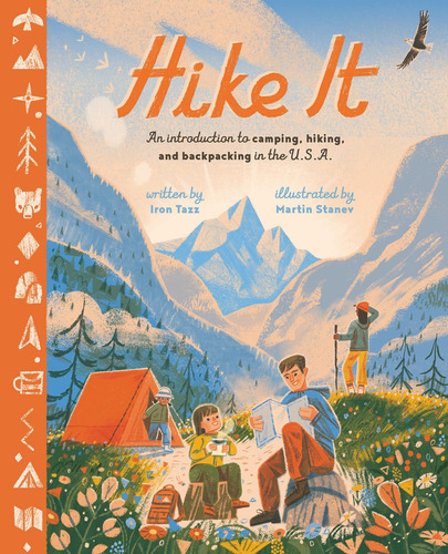 Libro: Hike It: An Introduction To Camping, Hiking, And The