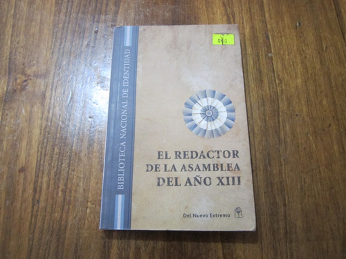 El Redactor De La Asamblea Del Año Xiii - Tomás Lambré  