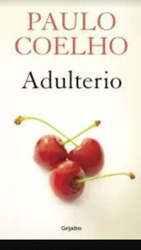 Adulterio / Paulo Coelho / Latiaana