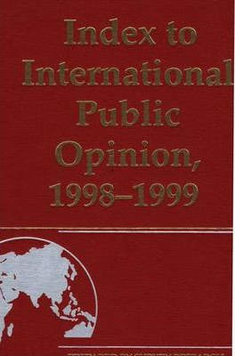 Libro Index To International Public Opinion, 1998-1999 - ...