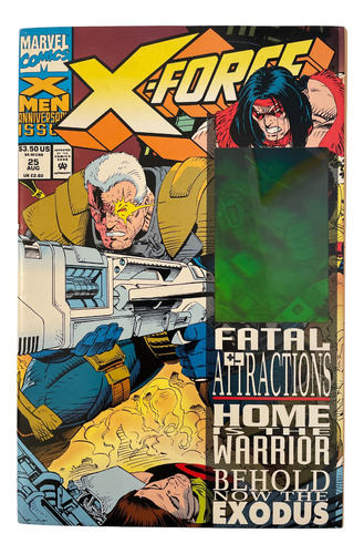 X-force #25 Fatal Attractions Cable Hologram Cover Xmen 1993