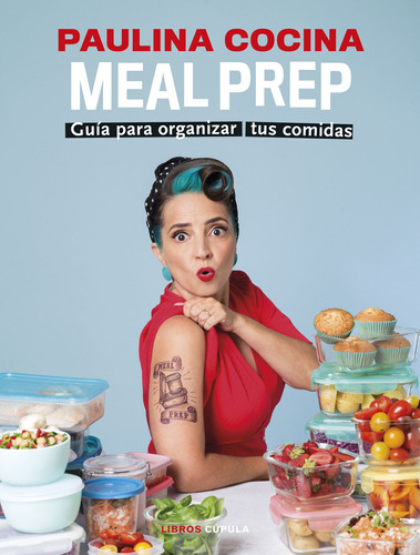 Meal Prep - Cocina, Paulina  - *