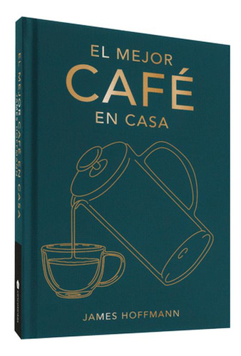 Libro El Mejor Cafe En Casa