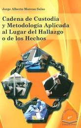 Libro Cadena De Custodia Y Metodologia Aplicada Al  Original